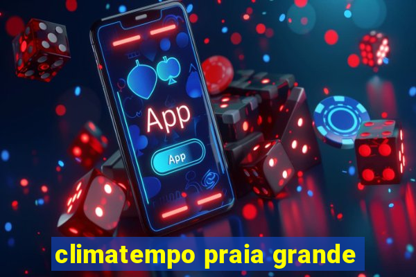 climatempo praia grande